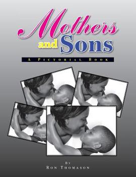 Paperback Mothers and Sons: A Pictorial Book