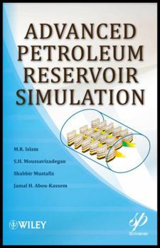 Hardcover Advanced Petroleum Reservoir Simulations Book