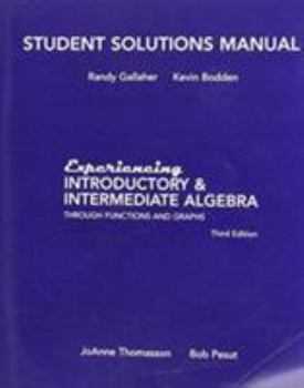 Paperback Experiencing Introductory and Intermediate Alegbra: Student Solutions Manual Book