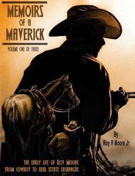 Paperback Memoirs of a Maverick: Volume 1 Book