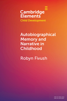 Paperback Autobiographical Memory and Narrative in Childhood Book