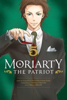 Paperback Moriarty the Patriot, Vol. 5 Book