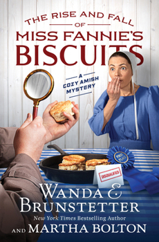 Paperback The Rise and Fall of Miss Fannie's Biscuits: A Cozy Amish Mystery Book