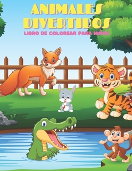 Paperback ANIMALES DIVERTIDOS - Libro De Colorear Para Niños [Spanish] Book