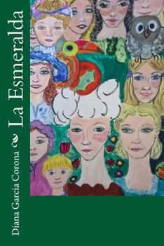 Paperback La Esmeralda [Spanish] Book