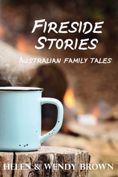 Paperback Fireside Stories: Australian Family Tales Book
