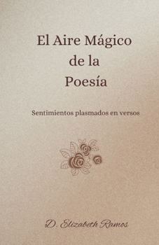 Paperback El Aire Mágico de la Poesía [Spanish] Book