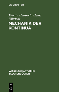 Hardcover Mechanik Der Kontinua [German] Book