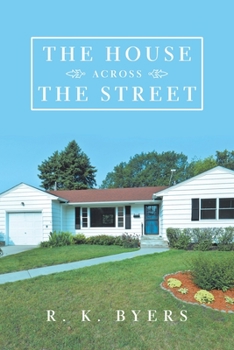 Paperback The House Across the Street Book
