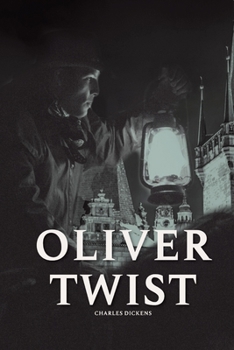 Paperback Oliver Twist - Charles Dickens: With original illustrations Book