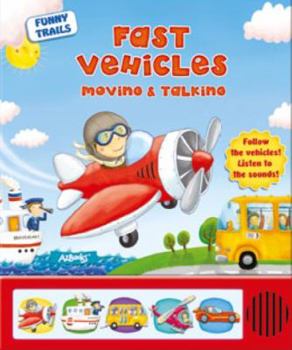 Board book Fast Vehicles Moving & Talking Book