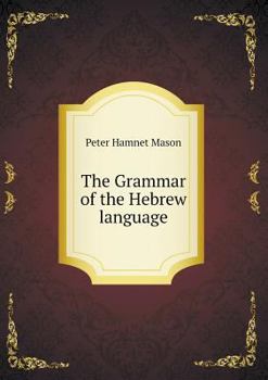 Paperback The Grammar of the Hebrew language Book