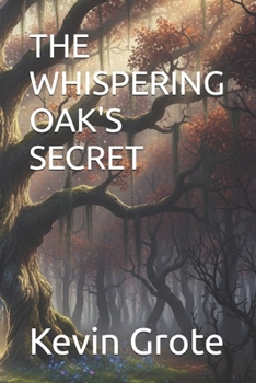 Paperback The Whispering Oak's Secret Book