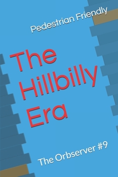 Paperback The Hillbilly Era Book