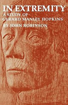 Paperback In Extremity: A Study of Gerard Manley Hopkins Book