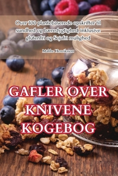 Paperback Gafler Over Knivene Kogebog [Danish] Book