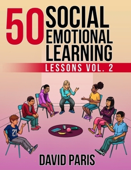 Paperback 50 Social Emotional Learning Lessons Vol. 2 Book