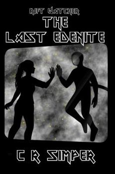 Paperback The Last Edenite (Rift Watcher) Book