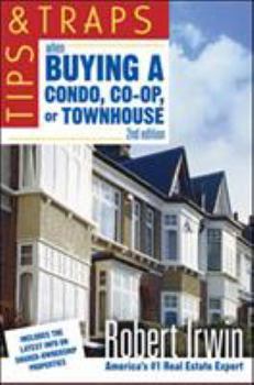 Paperback Tips and Traps When Buying a Condo, Co-op, or Townhouse Book