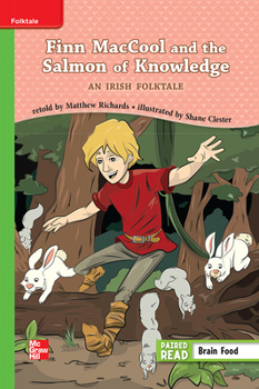 Spiral-bound Reading Wonders Leveled Reader Finn Maccool and the Salmon Knowledge: An Irish Folktale: Beyond Unit 4 Week 1 Grade 3 Book