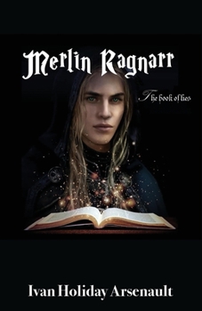 Paperback Merlin Ragnarr: The Book of Lies Book