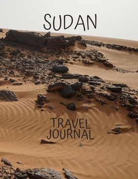 Sudan Travel Journal: Transparent table and photo slots gift for  world travelers, teachers, new moms and dads, newlyweds, and graduates.