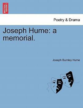 Paperback Joseph Hume: A Memorial. Book