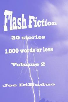 Paperback Flash Fiction 30 Stories 1000 Words or Less Book