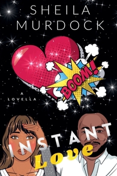 Paperback Instant Love: African American Urban Fiction Romance Novella Book