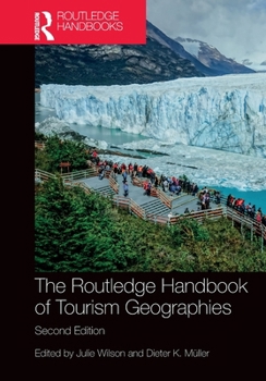 The Routledge Handbook of Tourism Geographies
