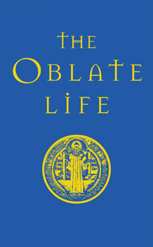 Paperback The Oblate Life Book