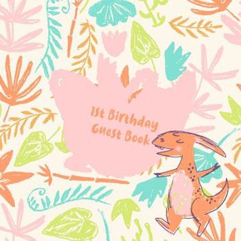 Paperback 1st Birthday Guest Book: Groovy Dino Keepsake Book for Baby's First Bday Book