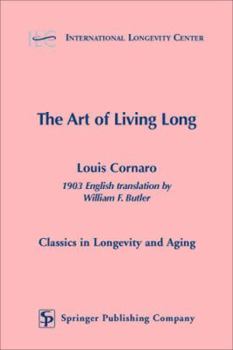 Paperback The Art of Living Long Book