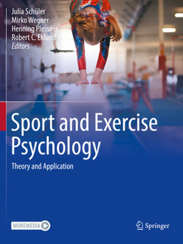 Paperback Sport and Exercise Psychology: Theory and Application Book