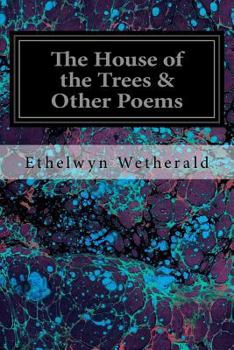 Paperback The House of the Trees & Other Poems Book