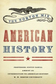 Unknown Binding The Norton Mix American History Book