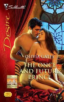 The Once and Future Prince - Book #1 of the Castaldini Crown