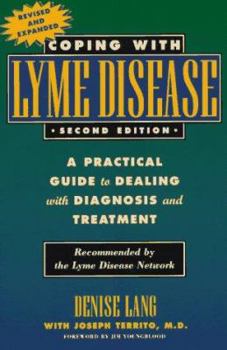 Paperback Coping with Lyme Disease : A Practical Guide to Dealing with Diagnosis and Treatment Book