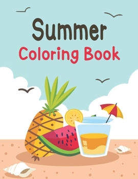 Paperback Summer Coloring Book: Large Print Summer Coloring Book Featuring Relaxing Vacation Summer Beach Scenes Book