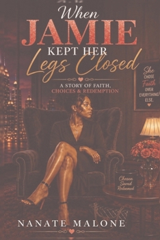 Paperback When Jamie Kept Her Legs Closed [Large Print] Book