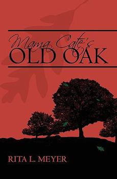 Paperback Mama Cate's Old Oak Book