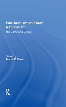 Hardcover Panarabism And Arab Nationalism: The Continuing Debate Book