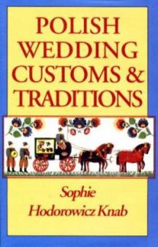 Hardcover Polish Weddings, Customs & Traditions Book