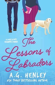 Paperback The Lessons of Labradors Book