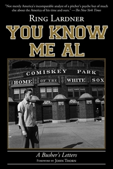 Paperback You Know Me Al: A Busher's Letters Book
