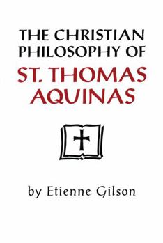 Paperback Christian Philosophy of St. Thomas Aquinas Book
