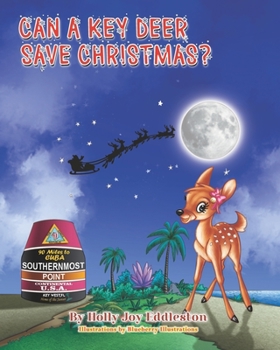 Paperback Can a Key Deer Save Christmas ? Book