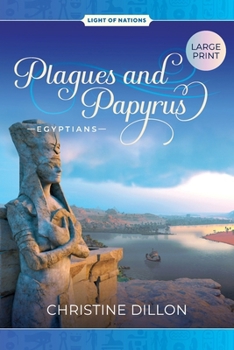 Paperback Plagues and Papyrus - Egyptians [Large Print] Book