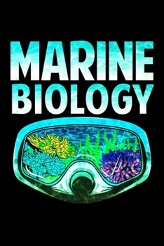 Paperback Marine Biology: Awesome Marine Biology Underwater Biologist Blank Composition Notebook for Journaling & Writing (120 Lined Pages, 6" x Book