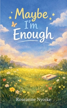 Paperback Maybe I'm Enough Book